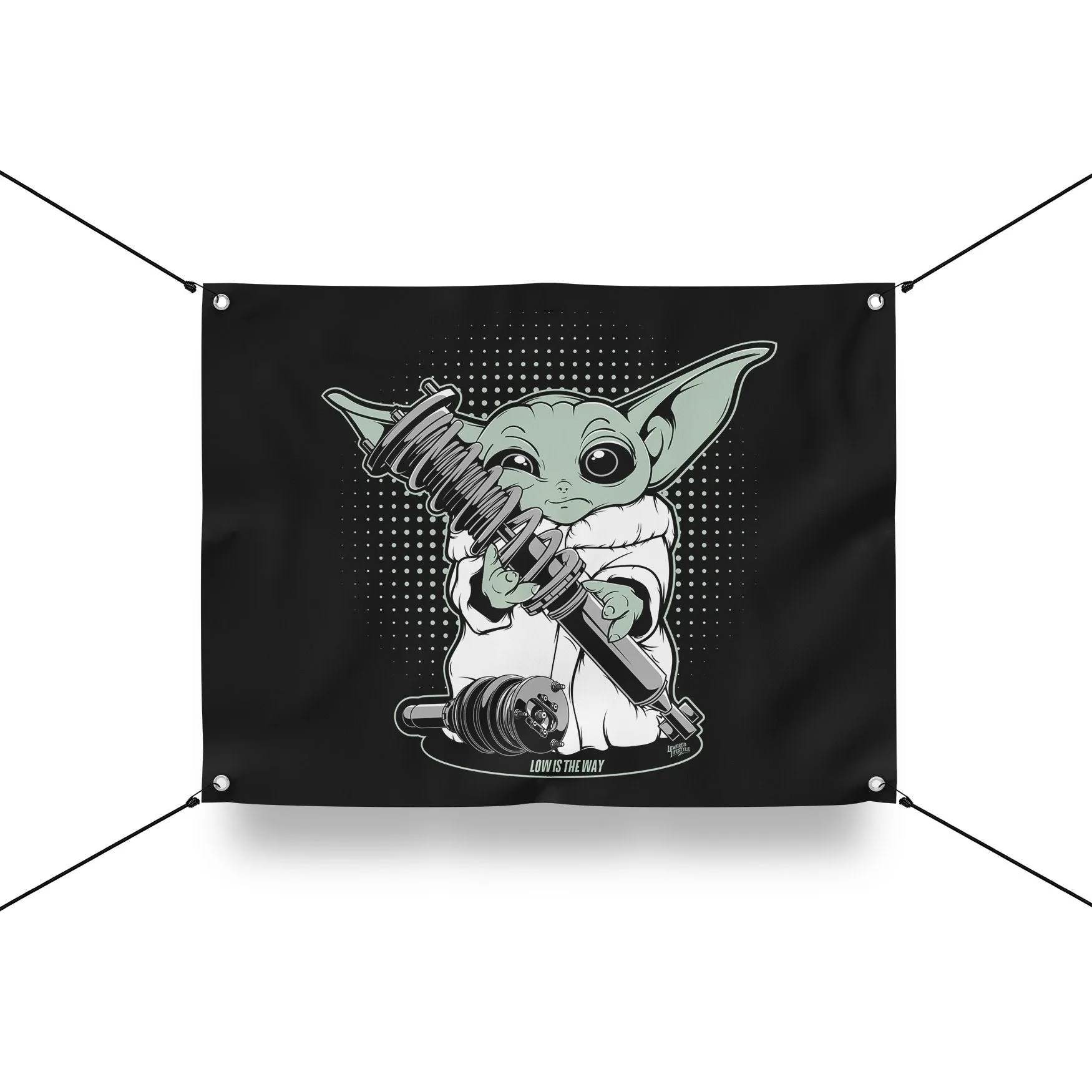Garage Banner – Low Is The Way
