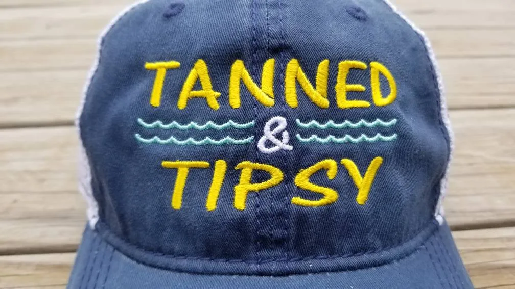 Tanned and Tipsy